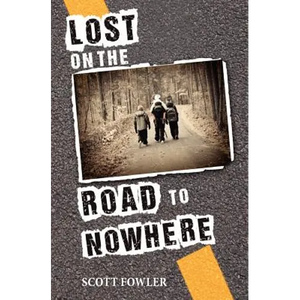 Lost on the Road to Nowhere - Paperback