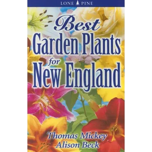 Best Garden Plants for New England - Paperback