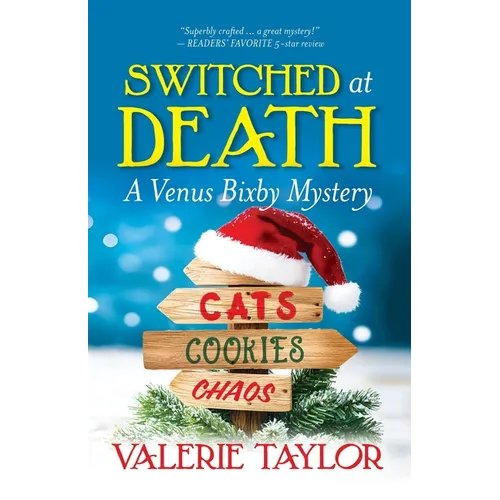 Switched at Death: A Venus Bixby Mystery - Paperback
