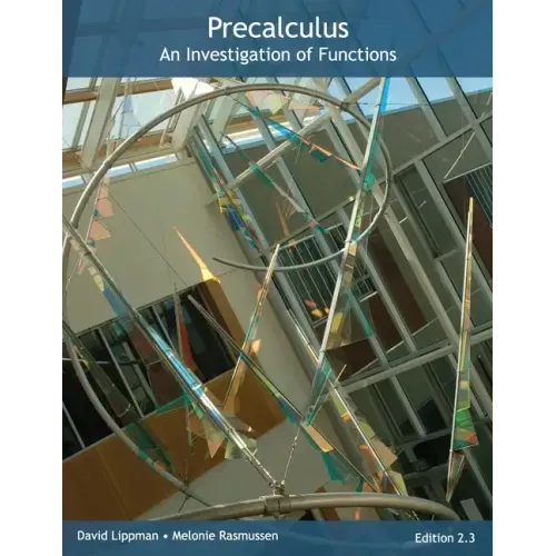 Precalculus: An Investigation of Functions - Paperback