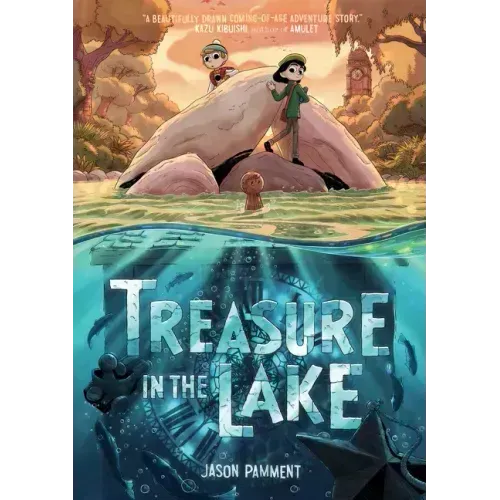 Treasure in the Lake: A Graphic Novel - Hardcover