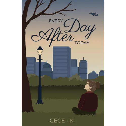 Every Day After Today - Paperback