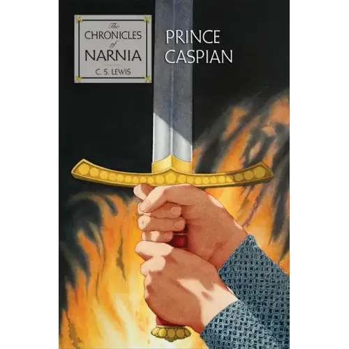 Prince Caspian: The Return to Narnia - Paperback