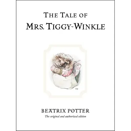 The Tale of Mrs. Tiggy-Winkle - Hardcover