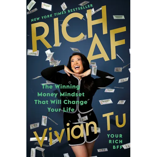 Rich AF: The Winning Money Mindset That Will Change Your Life - Hardcover