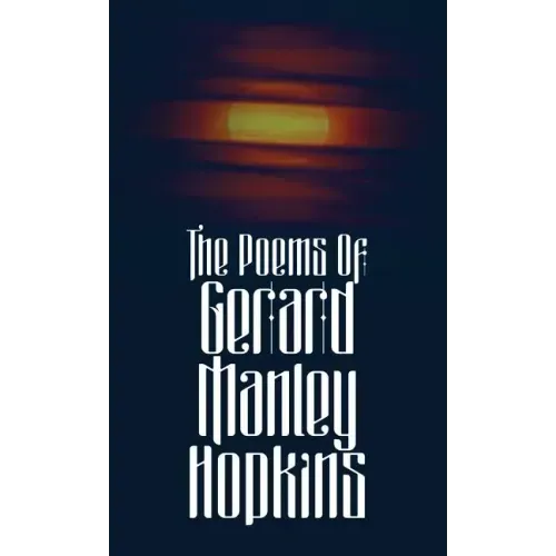 The Poems of Gerard Manley Hopkins - Hardcover