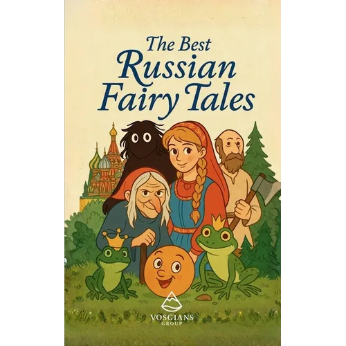 The Best Russian Fairy Tales - Paperback