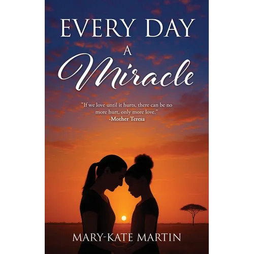 Every Day a Miracle - Paperback