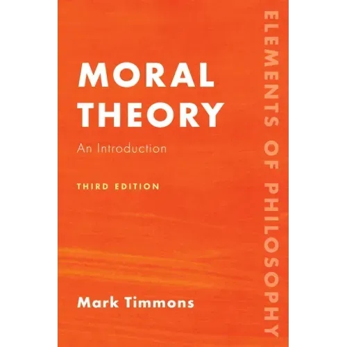 Moral Theory: An Introduction - Paperback