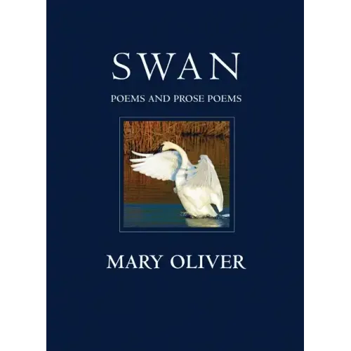 Swan: Poems and Prose Poems - Paperback
