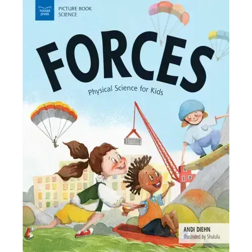 Forces: Physical Science for Kids - Paperback