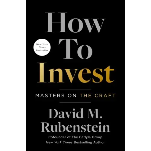 How to Invest: Masters on the Craft - Hardcover