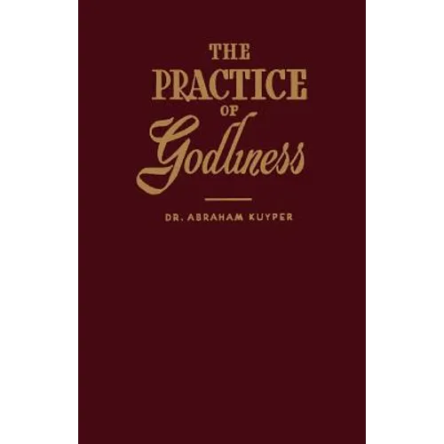 The Practice of Godliness - Paperback