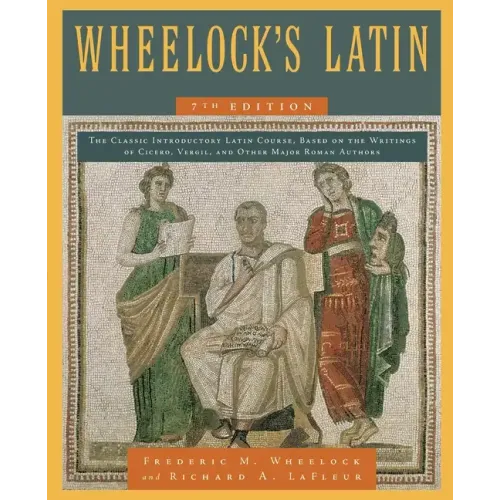 Wheelock's Latin, 7th Edition - Paperback