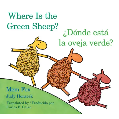 Where Is the Green Sheep?/Donde Esta La Oveja Verde? Board Book: Bilingual English-Spanish - Board Book
