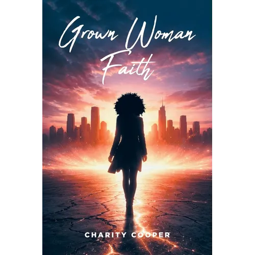 Grown Woman Faith - Paperback