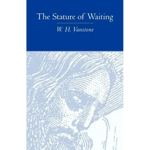 The Stature of Waiting - Paperback