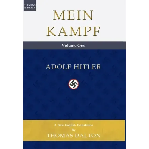 Mein Kampf (vol. 1): New English Translation - Hardcover