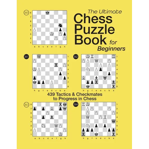 The Ultimate Chess Puzzle Book for Beginners - Paperback