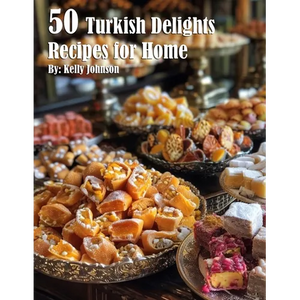 50 Turkish Delights Recipes for Home - Paperback