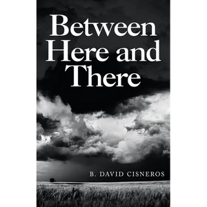 Between Here and There - Paperback