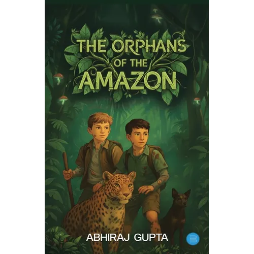 The Orphans of the Amazon - Paperback