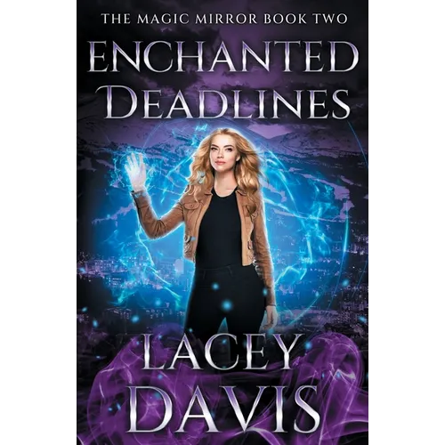 Enchanted Deadlines - Paperback