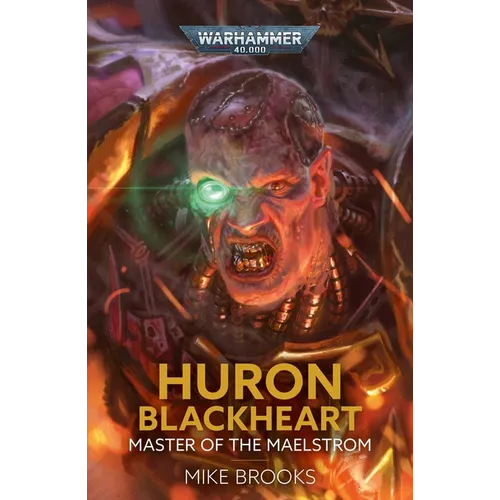 Huron Blackheart: Master of the Maelstrom - Paperback
