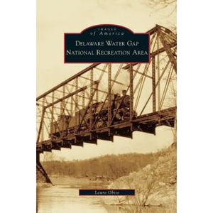 Delaware Water Gap National Recreation Area - Hardcover