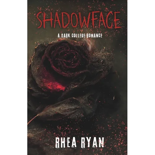 Shadowface: A Dark College Romance - Paperback