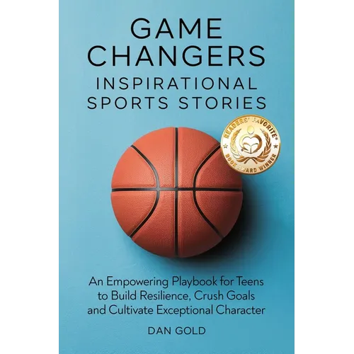 Game Changers: Inspirational Sports Stories - Paperback
