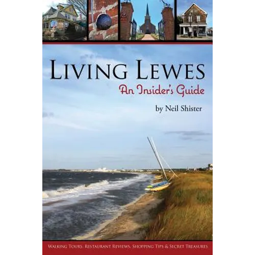 Living Lewes: An Insider's Guide - Paperback