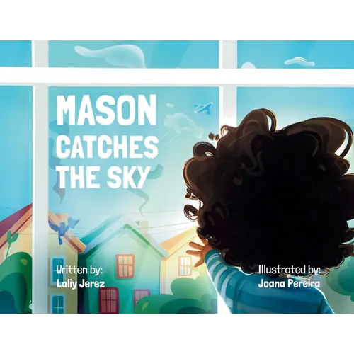 Mason Catches the Sky - Paperback