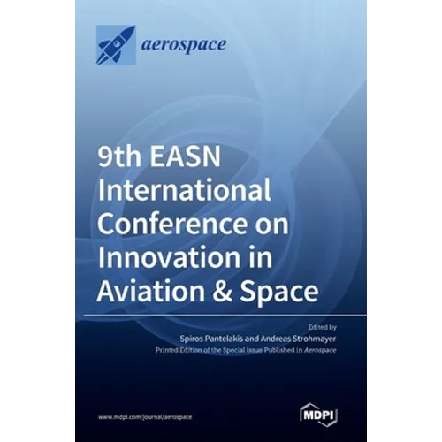 9th EASN International Conference on Innovation in Aviation & Space - Hardcover