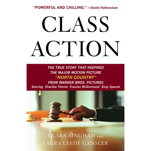Class Action: The Landmark Case That Changed Sexual Harassment Law - Paperback