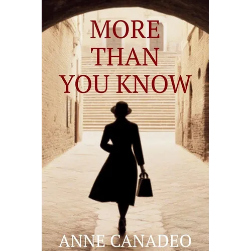 More Than You Know: A Suspenseful Historical Mystery Set in New York City, 1947 - Paperback