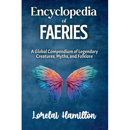 Encyclopedia of Faeries - Paperback