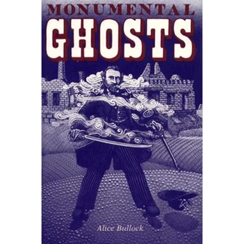 Monumental Ghosts, Supernatural Stories - Paperback