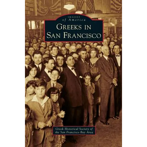 Greeks in San Francisco - Hardcover