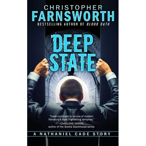 Deep State: A Nathaniel Cade Story - Paperback