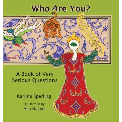 Who Are You? A Book of Very Serious Questions - Hardcover