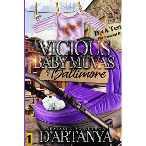 Vicious Baby Muvas of Baltimore - Paperback