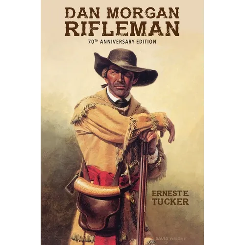 Dan Morgan Rifleman - Paperback