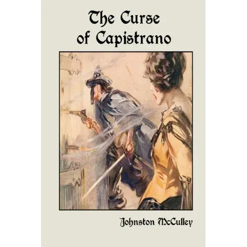 The Curse of Capistrano - Paperback