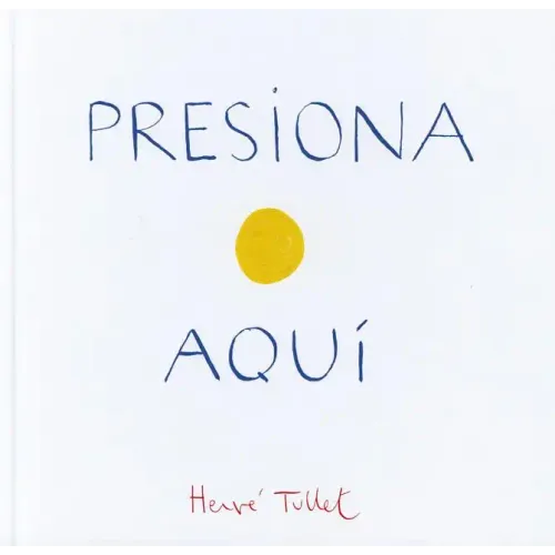 Presiona Aqui - Hardcover