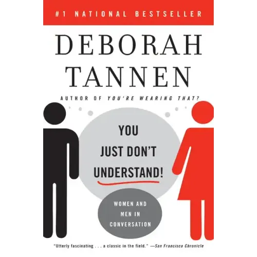You Just Don't Understand: Women and Men in Conversation - Paperback
