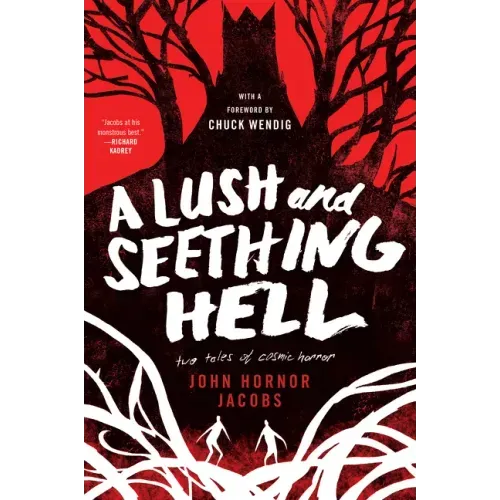 A Lush and Seething Hell: Two Tales of Cosmic Horror - Paperback