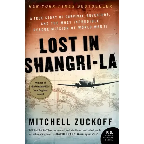 Lost in Shangri-La: A True Story of Survival, Adventure, and the Most Incredible Rescue Mission of World War II - Paperback