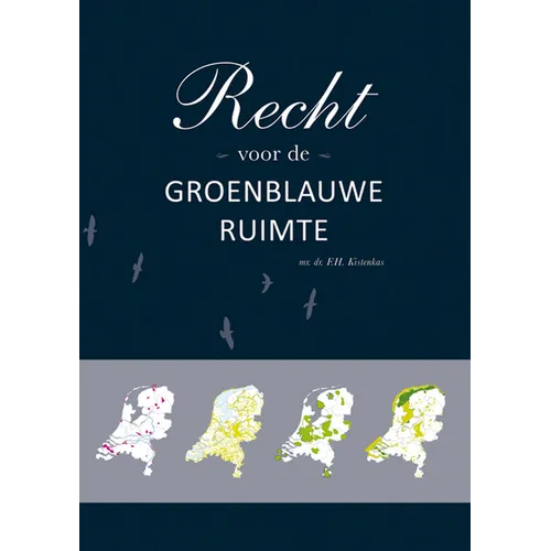 Recht Voor de Groenblauwe Ruimte - Paperback