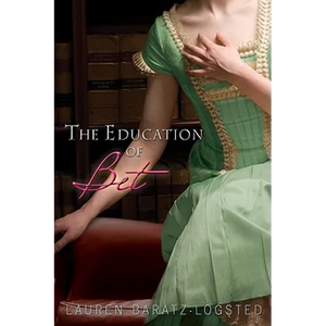 The Education of Bet - Paperback